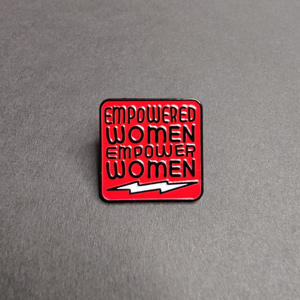 BOGO | Empowered Women Empower Women Pin